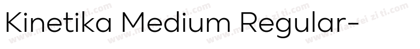 Kinetika Medium Regular字体转换